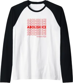 Abolish ICE - Thank You, Have a Nice Day Shopping Bag Raglan Baseball Tee