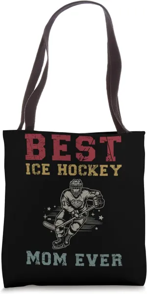 Best Ice Hockey Mom Ever Tote Bag