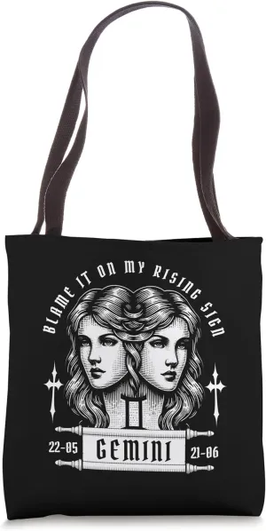 Blame it on my rising sign Tote Bag