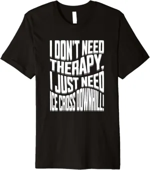 ice cross downhiller snow alpine sledding Ice Cross Downhill Premium T-Shirt