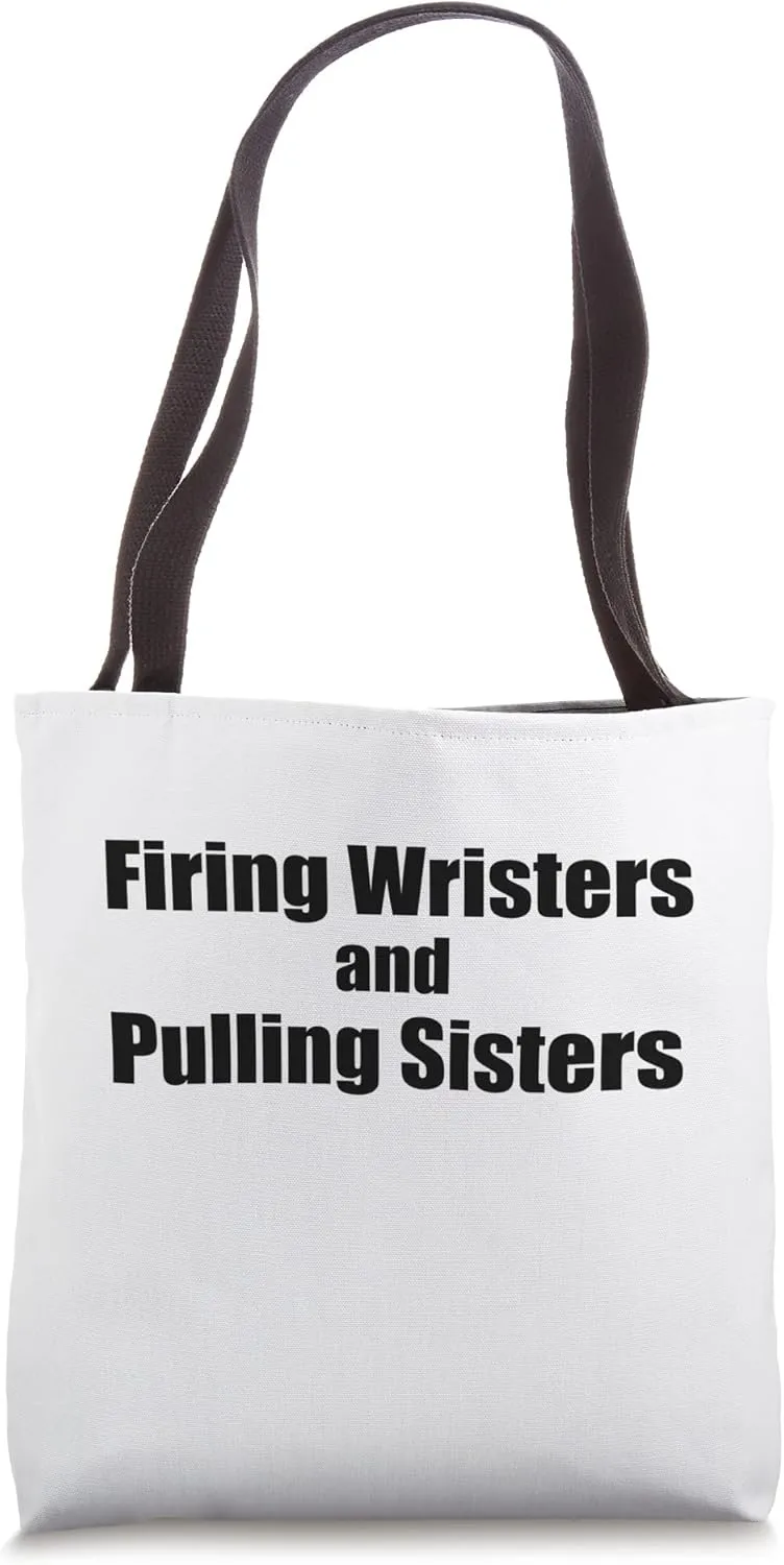 Ice Hockey Firing Wristers and Dating Sisters Gift Funny Fun Tote Bag