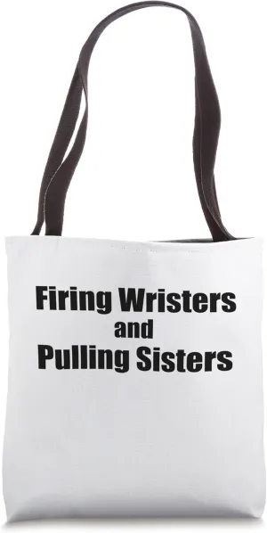 Ice Hockey Firing Wristers and Dating Sisters Gift Funny Fun Tote Bag
