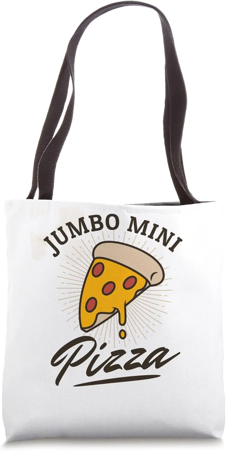 Jumbo mini pizza funny contradiction Tote Bag