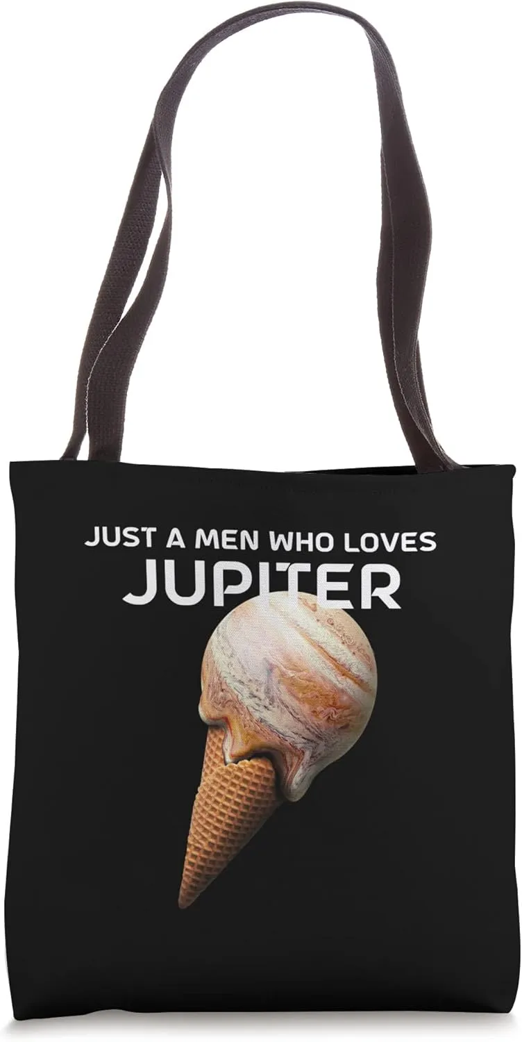 Jupiter Just A Men Who Loves Jupiter Design For Astronomer Tote Bag
