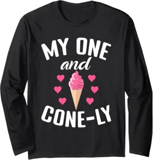 My one and Conely funny Ice Cream Long Sleeve T-Shirt