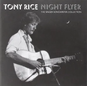Night Flyer: The Singer Songwriter Collection
