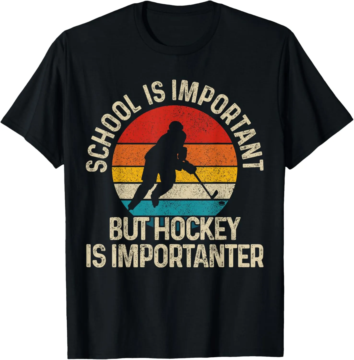 School Is Important But Hockey Is Importanter Funny Gist T-Shirt