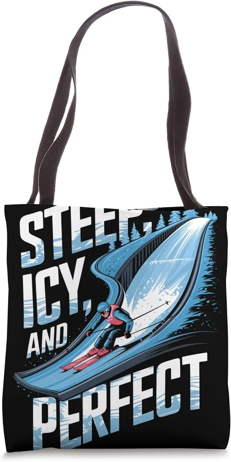 Steep Icy and Perfect Alpine Skiing Tote Bag