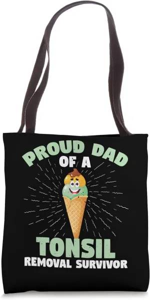 Tonsil Removal Ice Cream Dad Tonsillectomy Recovery Tote Bag