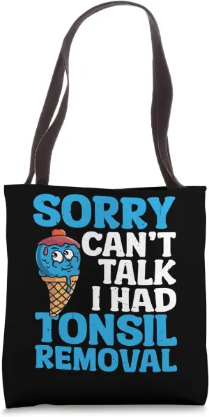 Tonsillitis Removal Tonsil Surgery Recovery Tonsillectomy Tote Bag